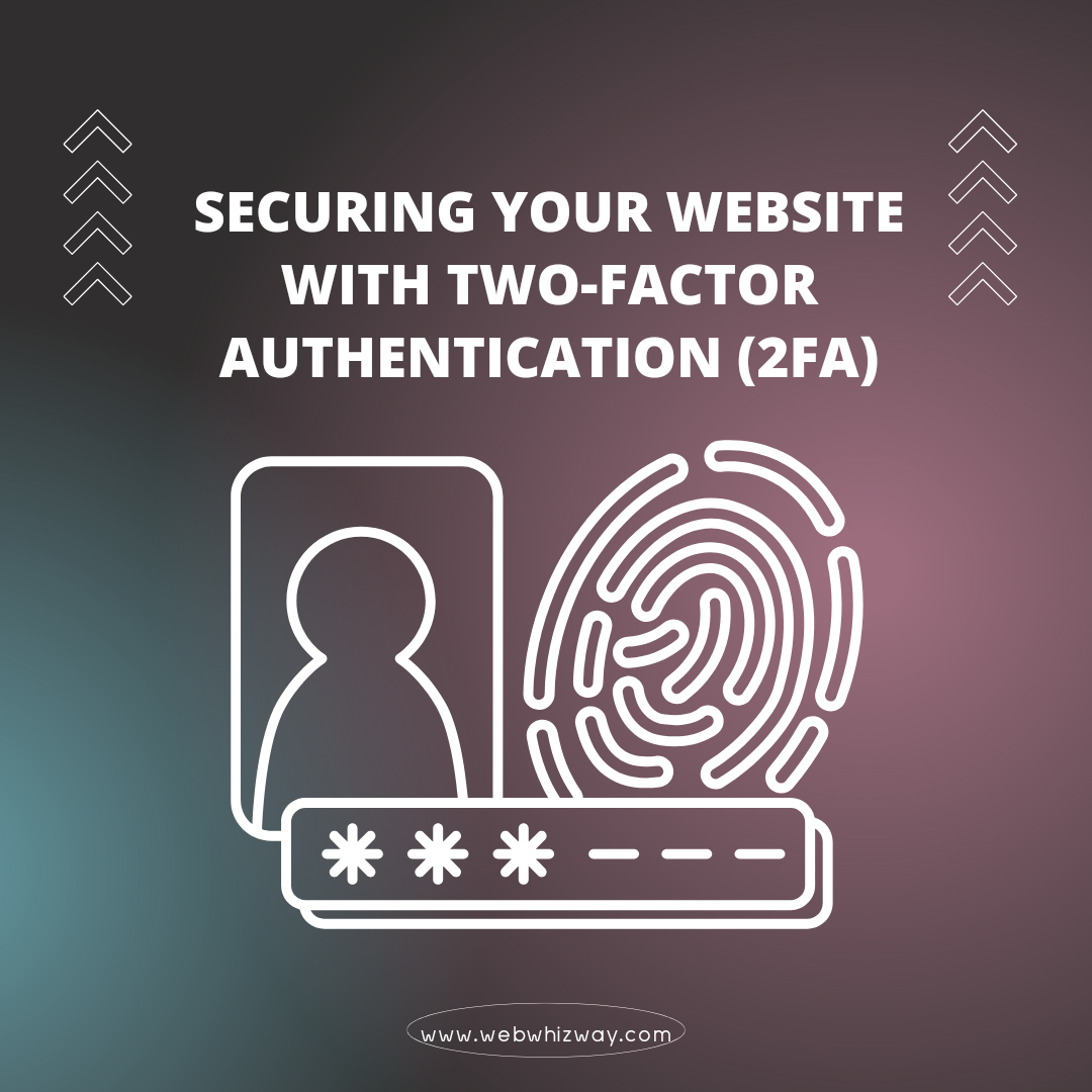 Securing Your Website with Two-Factor Authentication