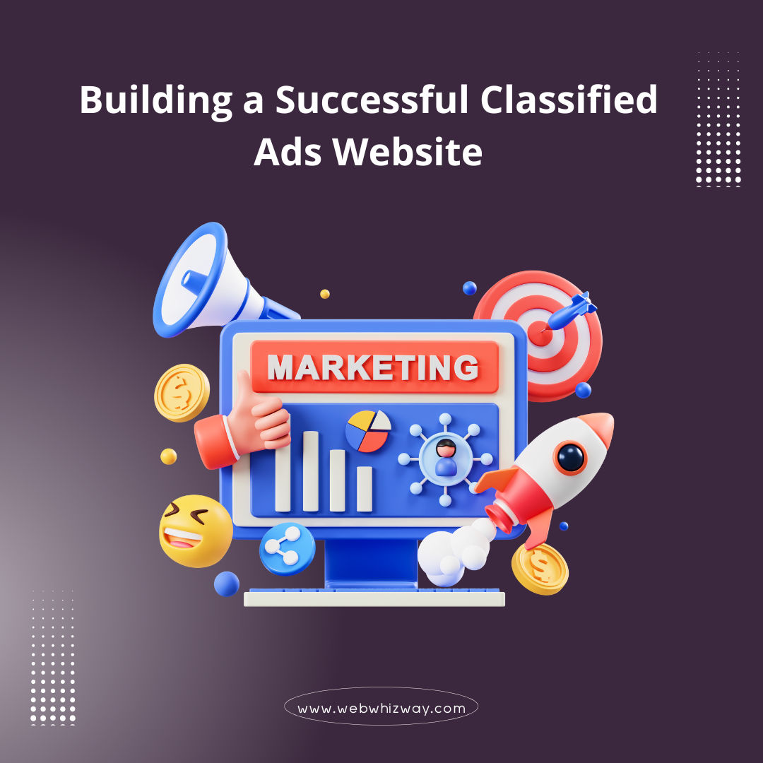 Building a Successful Classified Ads Website